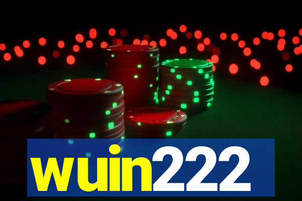 wuin222