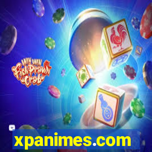 xpanimes.com