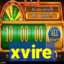 xvire