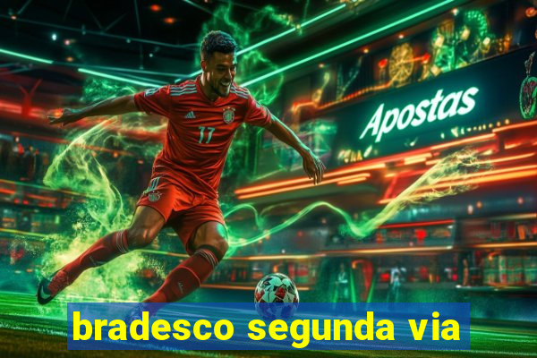 bradesco segunda via