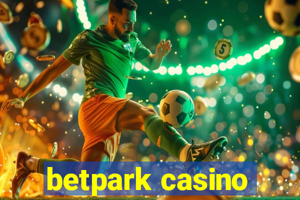 betpark casino