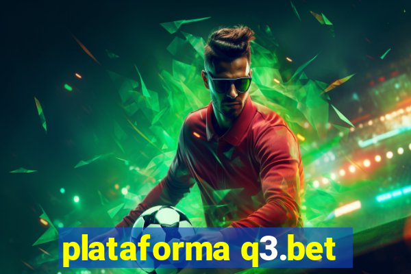 plataforma q3.bet