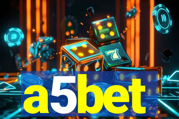 a5bet