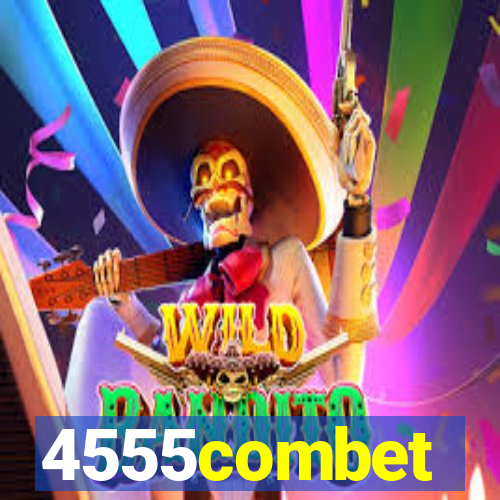 4555combet