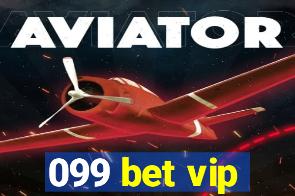 099 bet vip