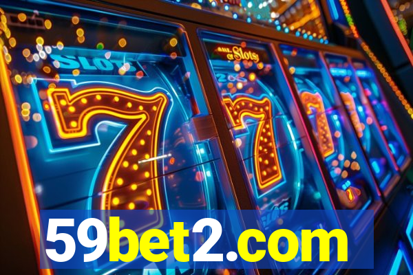 59bet2.com