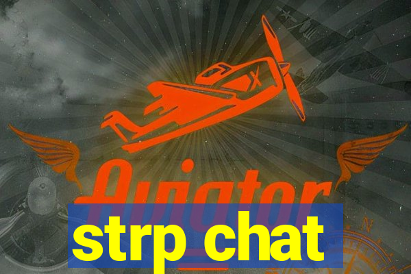 strp chat