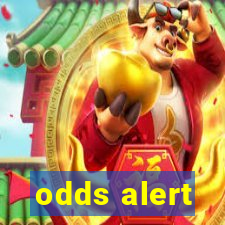 odds alert