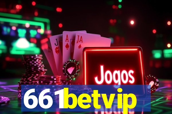 661betvip