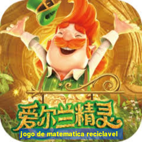 jogo de matematica reciclavel