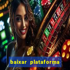 baixar plataforma 939 bet