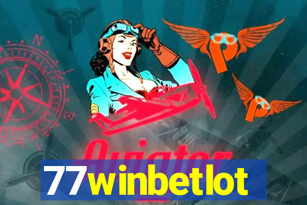 77winbetlot