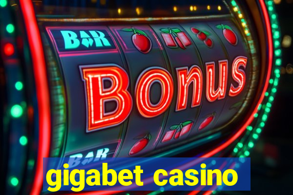 gigabet casino