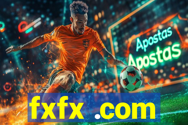 fxfx .com