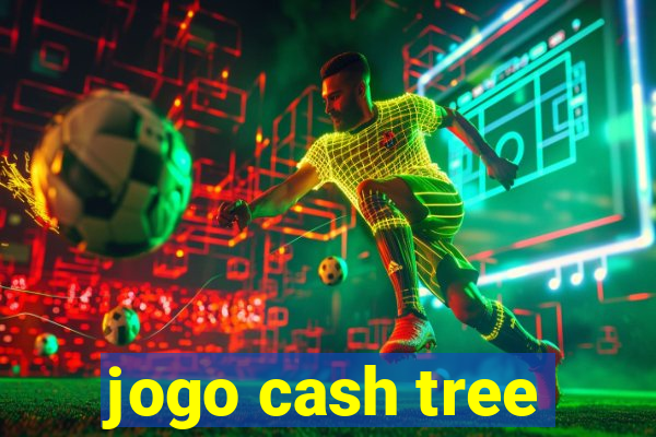 jogo cash tree