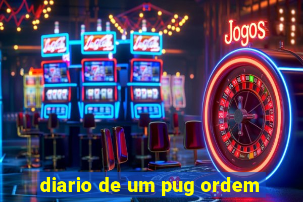 diario de um pug ordem