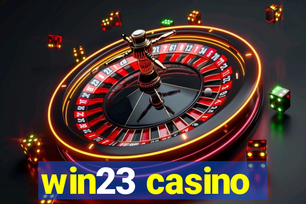 win23 casino