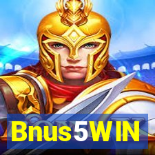 Bnus5WIN