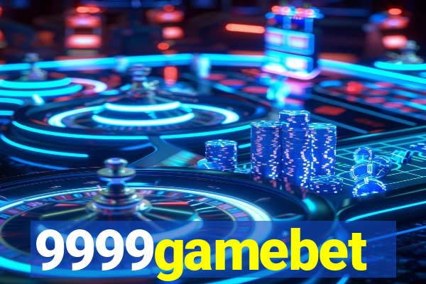 9999gamebet