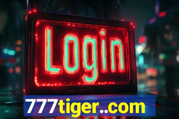 777tiger..com