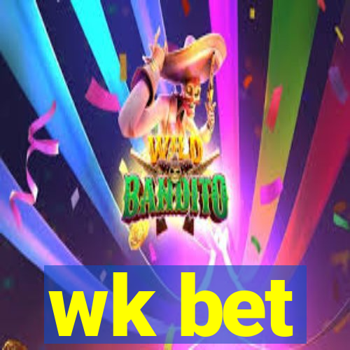 wk bet