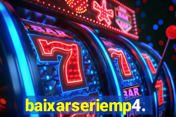 baixarseriemp4.mp