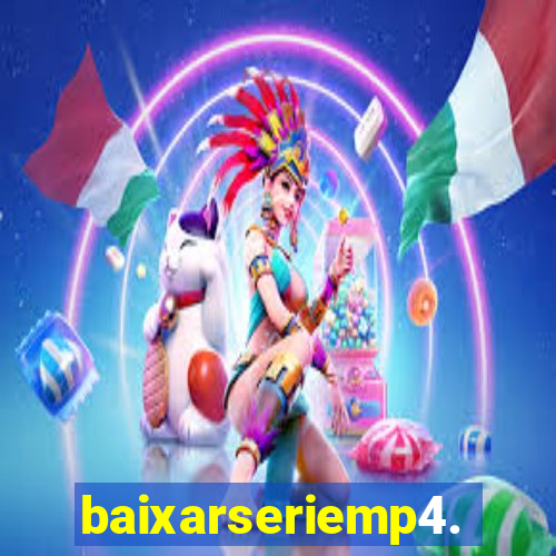 baixarseriemp4.mp