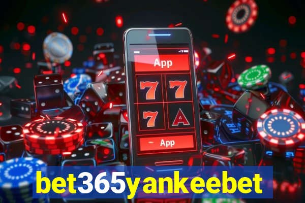 bet365yankeebet