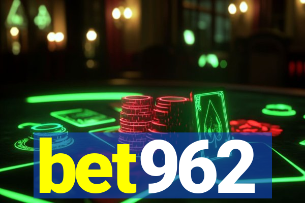 bet962