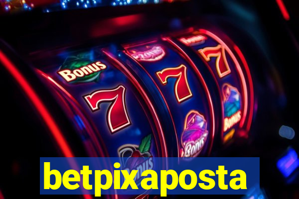 betpixaposta