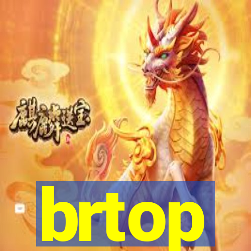 brtop