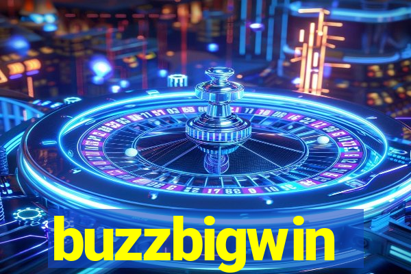 buzzbigwin