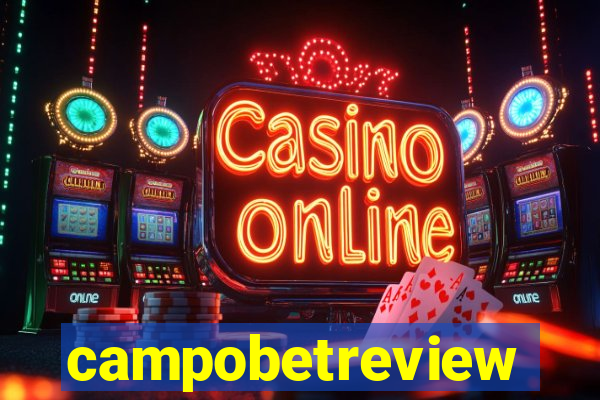 campobetreview