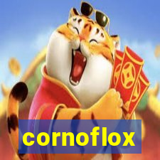 cornoflox