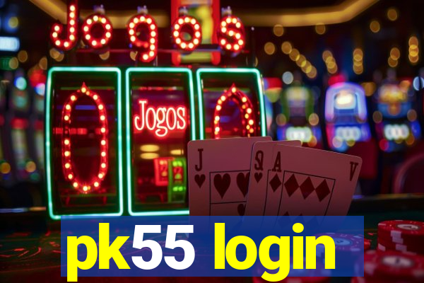 pk55 login