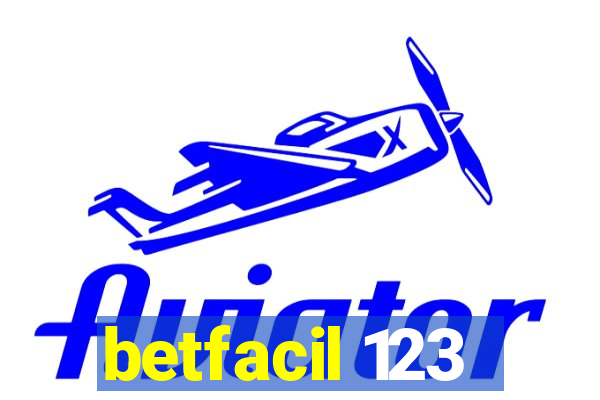 betfacil 123