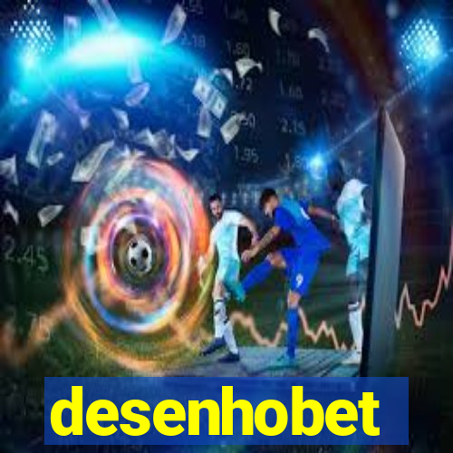 desenhobet