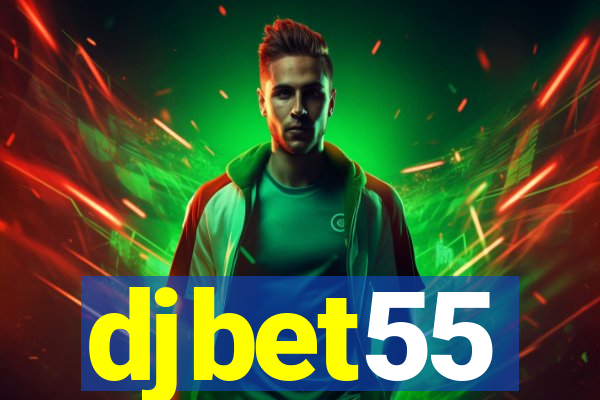 djbet55