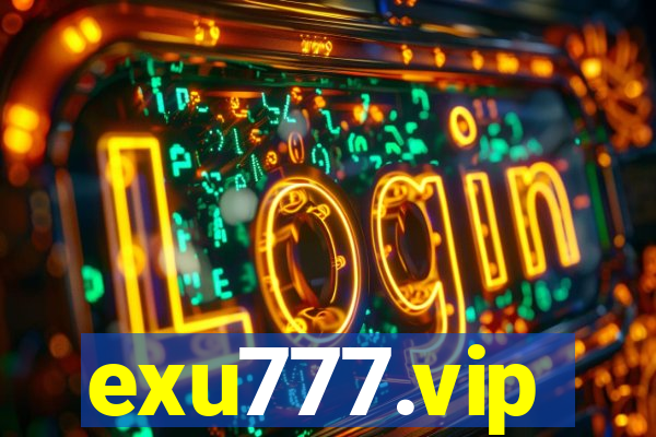 exu777.vip