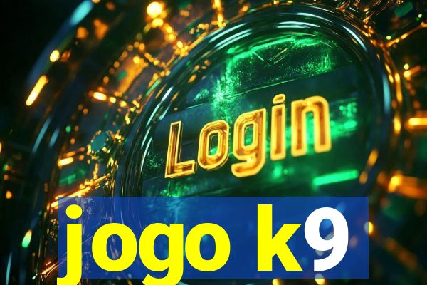 jogo k9