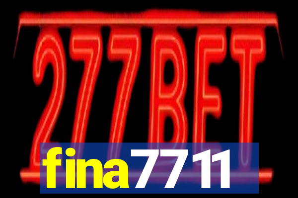 fina7711