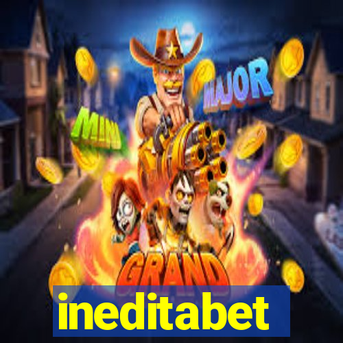 ineditabet