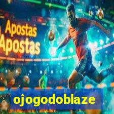 ojogodoblaze