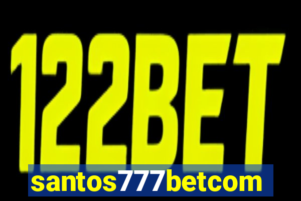 santos777betcom