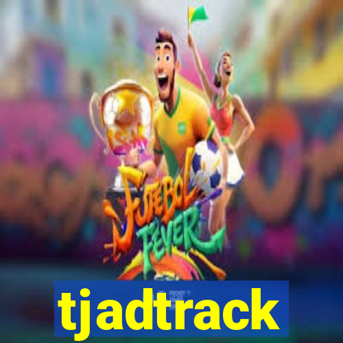 tjadtrack