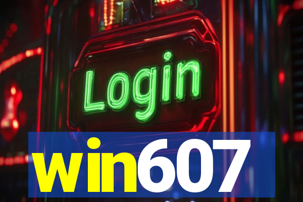 win607