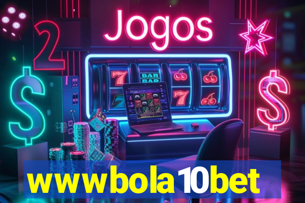 wwwbola10bet