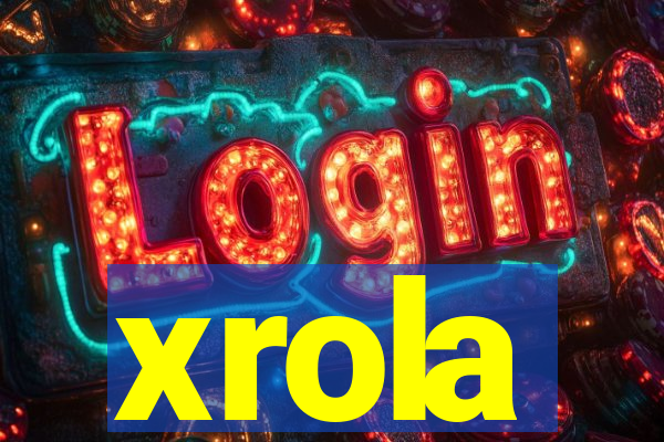 xrola